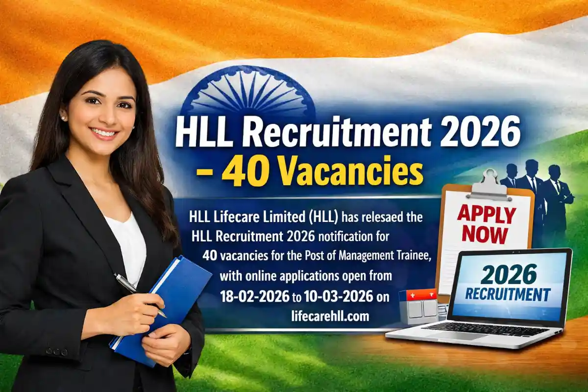 HLL Lifecare Limited Recruitment 2026: 40 Management Trainee Vacancies Announced